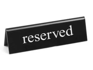 Reserveret bord skilt, sort-hvid, trykt på begge sider, 130x30x38mm